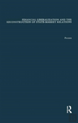 Bertrand.pt - Financial Liberalization And The Reconstruction Of State-Market Relations