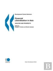 Financial Liberalization In Asia