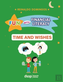 Bertrand.pt - Financial Literacy - Time And Wishes - 2º Ano