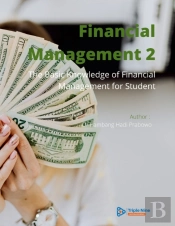 Financial Management 2: The Basic Knowle
