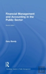 Financial Management And Accounting In The Public Sector