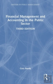 Financial Management And Accounting In The Public Sector