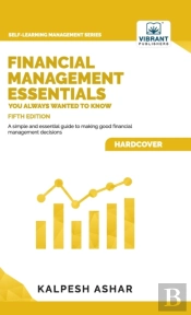 Financial Management Essentials You Always Wanted To Know