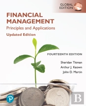 Financial Management: Principles And Applications, Updated Edition, Global Edition