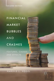 Financial Market Bubbles And Crashes, Second Edition