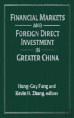 Bertrand.pt - Financial Markets And Foreign Direct Investment In Greater China