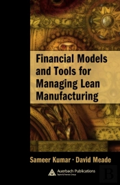 Financial Models And Tools For Managing Lean Manufacturing