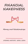 Financial Nakedness