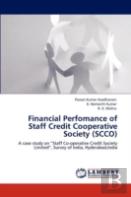 Financial Perfomance Of Staff Credit Cooperative Society (Scco)