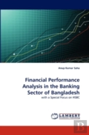 Financial Performance Analysis In The Banking Sector Of Bangladesh