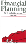Financial Planning For The Small Building Contractor