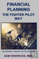 Financial Planning The Fighter Pilot Way