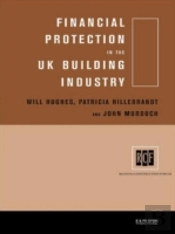 Financial Protection In The Uk Building Industry