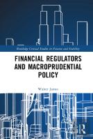 Financial Regulators And Macroprudential Policy