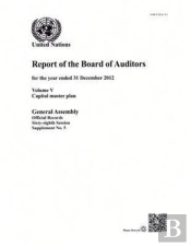 Financial Report And Audited Financial Statements For The 12-Month Period From 1 July 2012 To 30 June 2013 And Report Of The Board Of Auditors