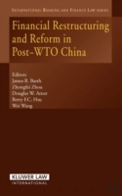 Bertrand.pt - Financial Restructuring And Reform In Post-Wto China