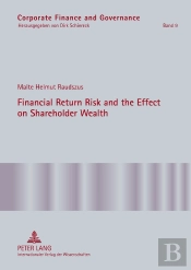 Financial Return Risk And The Effect On Shareholder Wealth