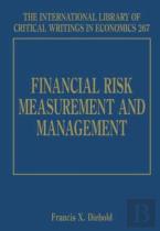 Financial Risk Measurement And Management