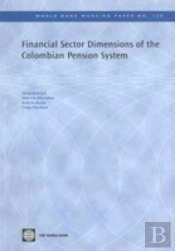Financial Sector Dimensions Of The Colombian Pension System