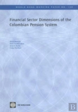 Bertrand.pt - Financial Sector Dimensions Of The Colombian Pension System