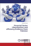 Financial Sector Liberalization And Efficiency