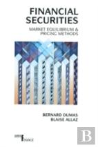 Financial Securities: Market Equilibrium And Pricing Methods