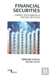 Financial Securities: Market Equilibrium And Pricing Methods
