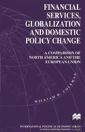 Financial Services, Globalization And Domestic Policy Change