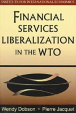 Bertrand.pt - Financial Services Liberalization In The Wto