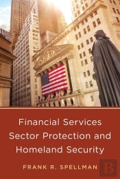 Financial Services Sector Protection And Homeland Security