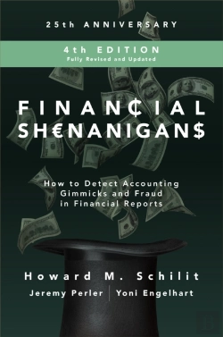 Bertrand.pt - Financial Shenanigans, Fourth Edition:  How To Detect Accounting Gimmicks & Fraud In Financial Reports