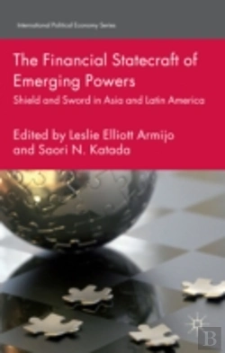 Bertrand.pt - Financial Statecraft Of Emerging Powers