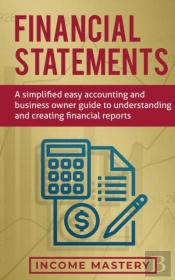 Financial Statements: A Simplified Easy