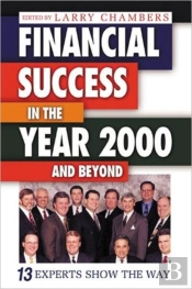 Financial Success In The Year 2000 And Beyond