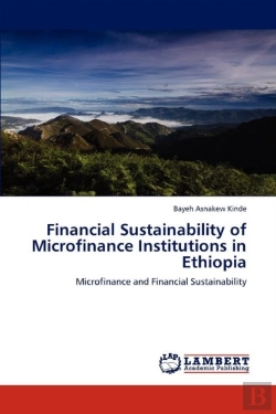 Bertrand.pt - Financial Sustainability Of Microfinance Institutions In Ethiopia