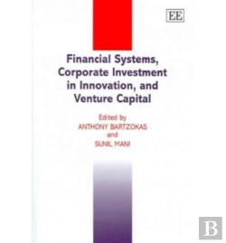 Bertrand.pt - Financial Systems, Corporate Investment In Innovation, And Venture Capital