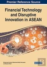 Financial Technology And Disruptive Innovation In Asean