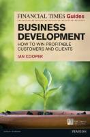 Financial Times Guide To Business Development, The