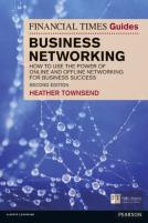 Financial Times Guide To Business Networking, The