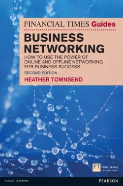 Bertrand.pt - Financial Times Guide To Business Networking, The