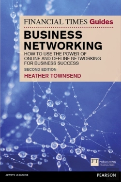Bertrand.pt - Financial Times Guide To Business Networking, The