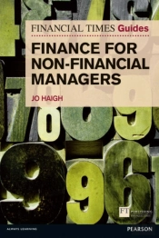 Financial Times Guide To Finance For Non-Financial Managers, The