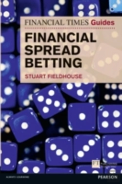 Bertrand.pt - Financial Times Guide To Financial Spread Betting, The