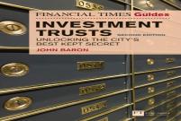Financial Times Guide To Investment Trusts, The