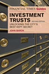 Financial Times Guide To Investment Trusts, The