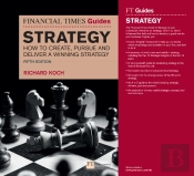 Financial Times Guide To Strategy