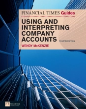 Financial Times Guide To Using And Interpreting Company Accounts, The