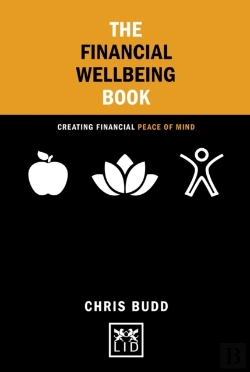 Bertrand.pt - Financial Wellbeing Book: Creating Financial Peace Of Mind
