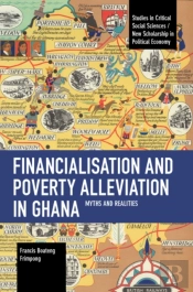 Financialisation And Poverty Alleviation In Ghana