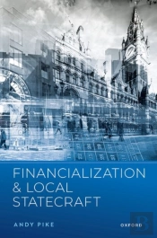 Financialization And Local Statecraft